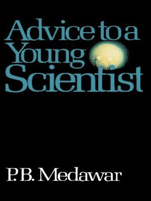 cover image of Advice to a Young Scientist